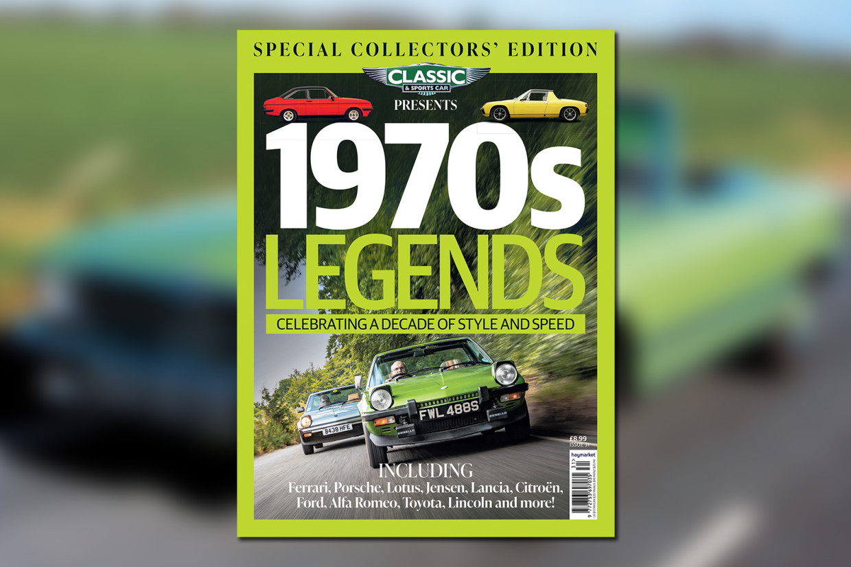 Classic & Sports Car presents… 1970s Legends is out now